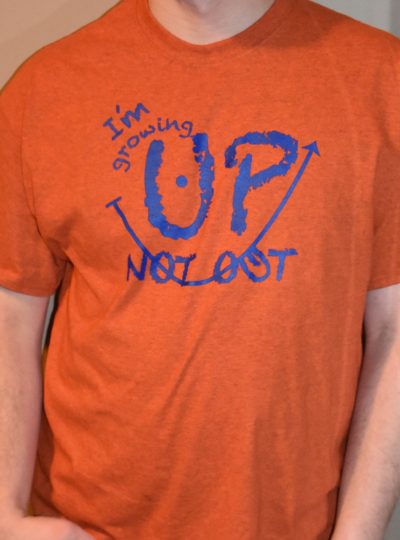 I’m Growing Up Not Out Adult T-shirt